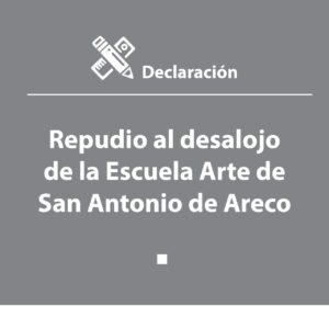 Rechazo al desalojo de la Escuela Arte de San Antonio de Areco