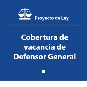 Cobertura de vacancia de Defensor General